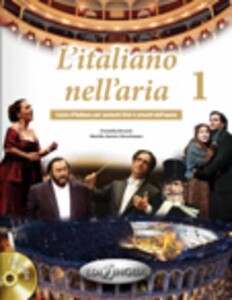 Книги для дорослих: L'italiano nell'aria 1 Libro + CD audio (2) + dispensa di pronuncia