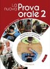 La Prova Orale Nuova 2 (B2-C2) [Edilingua]