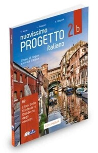 Іноземні мови: Progetto Italiano Nuovissimo 2B (B1) Libro&Quaderno + CD Audio + DVD [Edilingua]