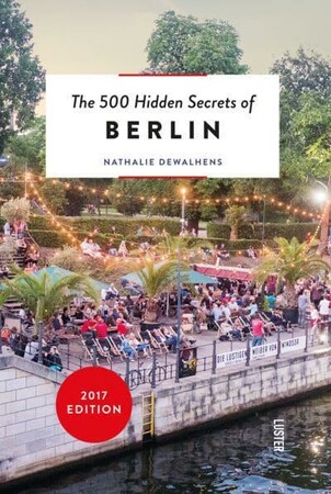 Туризм, атласы и карты: The 500 Hidden Secrets of Berlin [Luster]