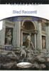 Primiracconti (A1-A2) Dieci Racconti