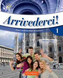 Навчальні книги: Arrivederci! 1 Libro dello studente ed esercizi + CD audio (9789606930805)