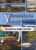 Vocabolario Visuale (A1-A2) Quaderno degli Esercizi