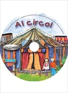 Книги для дітей: Al Circo! CD Audio