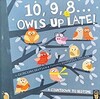 10, 9, 8 ... Owls Up Late!