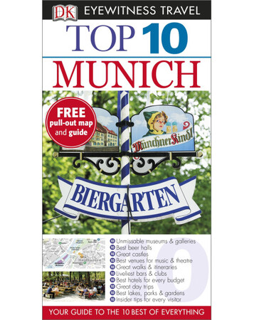 Для среднего школьного возраста: DK Eyewitness Top 10 Travel Guide: Munich
