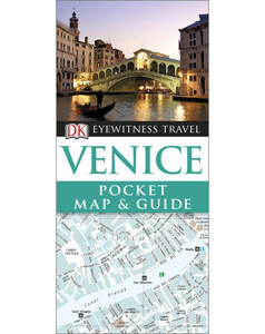 Книги для дорослих: DK Eyewitness Pocket Map And Guide: Venice