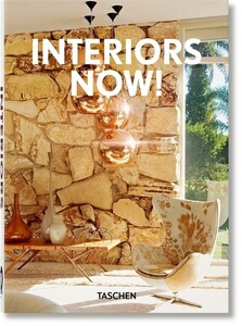 Архітектура та дизайн: Interiors Now! 40th edition [Taschen]