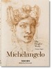 Michelangelo. The Graphic Work [Taschen Bibliotheca Universalis]