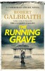 Cormoran Strike Book7: The Running Grave. Paperback [LittleBrown]