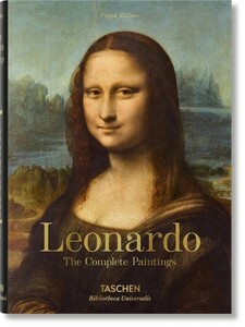 Мистецтво, живопис і фотографія: Leonardo. The Complete Paintings [Taschen Bibliotheca Universalis]