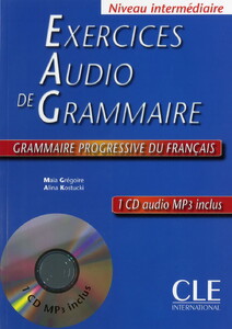 Книги для детей: Exercices Audio De Grammaire: Niveau Intermediaire: Grammaire Progressive Du Francais (9782090337280