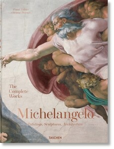 Мистецтво, живопис і фотографія: Michelangelo. The Complete Works. Paintings, Sculptures, Architecture [Taschen]