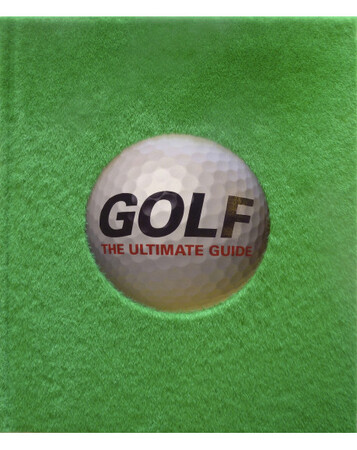 Для среднего школьного возраста: Golf The Ultimate Guide