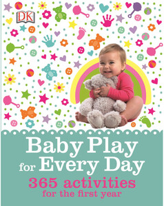 Книги про виховання і розвиток дітей: Baby Play for Every Day