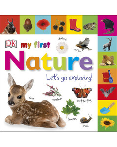 Книги для детей: My First Nature Let's Go Exploring