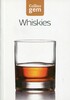 Whiskies