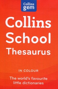 Книги для дорослих: Collins Gem School Thesaurus
