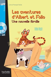 Книги для дітей: Albert et Folio: Une nouvelle famille (+ CD audio MP3)