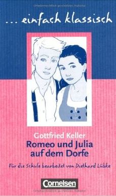 Вивчення іноземних мов: Romeo und Julia auf dem Dorfe