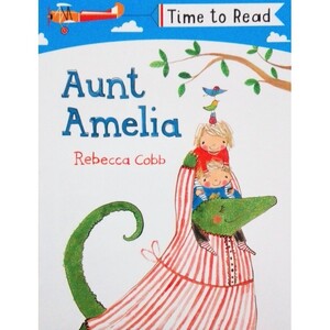 Навчання читанню, абетці: Aunt Amelia - Time to read