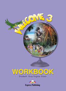 Іноземні мови: Welcome 3. Workbook