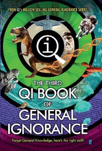 Книги для дорослих: QI: the Third Book of General Ignorance