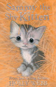 Книги про животных: Sammy the Shy Kitten