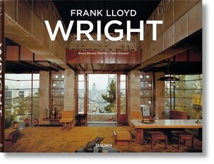 Архітектура та дизайн: Frank Lloyd Wright [Taschen]