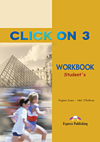 Книги для взрослых: Click On 3: Workbook