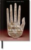 The Book of Symbols. Reflections on Archetypal Images [Taschen]