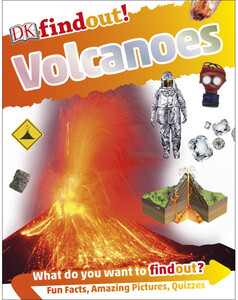 Познавательные книги: DK Find out - Volcanoes