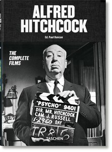 Мистецтво, живопис і фотографія: Alfred Hitchcock. The Complete Films [Taschen]