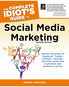 Книги для детей: The Complete Idiot's Guide to Social Media Marketing, Second Edition