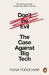 Don't Be Evil: The Case Against Big Tech [Penguin] дополнительное фото 1.