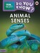 BBC Earth Do You Know? Level 3 — Animal Senses [Ladybird] дополнительное фото 1.