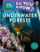 BBC Earth Do You Know? Level 3 — Underwater Forests [Ladybird] дополнительное фото 1.