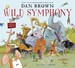 Dan Brown: Wild Symphony [Puffin] дополнительное фото 1.