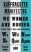 Penguin Great Ideas: Suffragette Manifestos дополнительное фото 1.