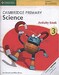 Cambridge Primary Science 3 Activity Book дополнительное фото 1.