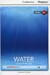 A2 Water: Vital for Life Book with Online Access [Cambridge Discovery Interactive Readers] дополнительное фото 1.