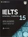 Cambridge Practice Tests IELTS 15 General with Answers, Downloadable Audio and Resource Bank дополнительное фото 1.