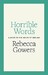 Horrible Words: A Guide to the Misuse of English [Penguin] дополнительное фото 1.