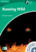 Running Wild Level 3: Book with CD-ROM/Audio CDs (2) Pack [Cambridge Discovery Readers] дополнительное фото 1.