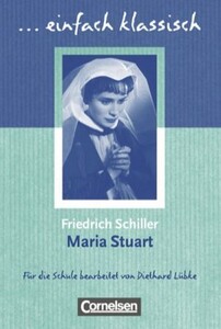 Книги для дорослих: Einfach klassisch. Maria Stuart