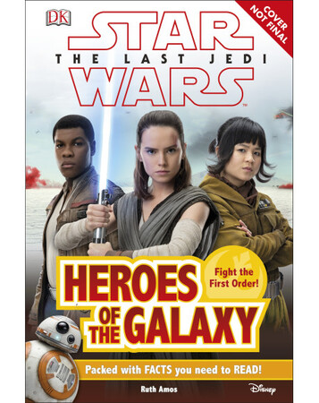 Для среднего школьного возраста: Star Wars The Last Jedi™ Heroes of the Galaxy