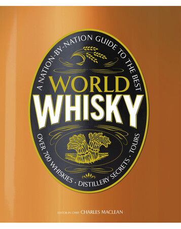 Кулінарія: їжа і напої: World Whisky