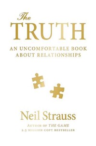 Художественные: Truth. An Uncomfortable Book About Relationships