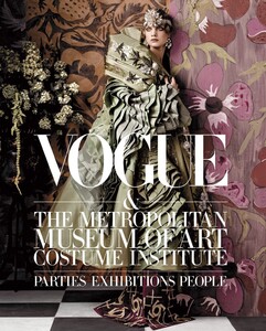 Vogue and the Metropolitan Museum of Art Costume Institute (9781419714245)
