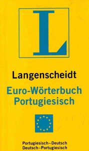 Книги для дорослих: Langenscheidt Euro-W?rterbuch Portugiesisch: Portugiesisch-Deutsch/Deutsch-Portugiesisch